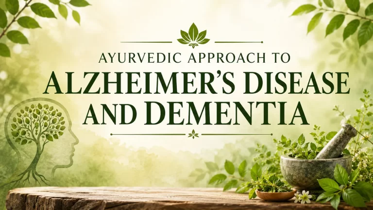 Ayurvedic Approach to Alzheimers Disease and Dementia